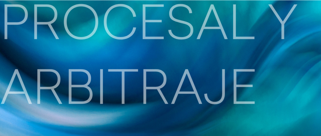 Actualidad jurídica PROCESAL Y ARBITRAJE